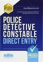 Police Detective Constable: Direct Entry - How2Become