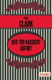 Der Tod kassiert sofort (eBook, ePUB)