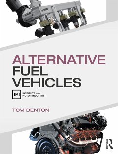 Alternative Fuel Vehicles - Denton, Tom (Technical Consultant, Institute of the Motor Industry (