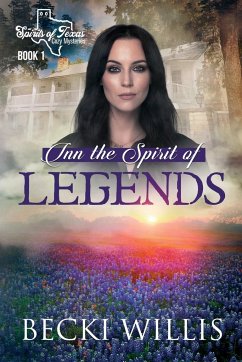 Inn the Spirit of Legends - Willis, Becki
