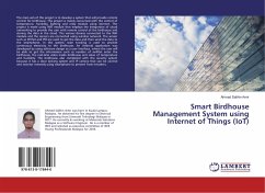 Smart Birdhouse Management System using Internet of Things (IoT) - Amir, Ahmad Salihin