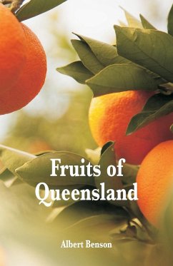 Fruits of Queensland - Benson, Albert