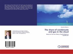 The share of condensate and gas in the cloud