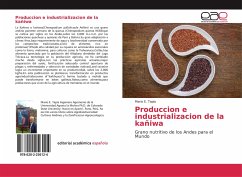 Produccion e industrializacion de la kañiwa - Tapia, Mario E.