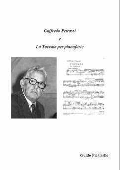 Goffredo petrassi e la toccata per pianoforte (fixed-layout eBook, ePUB) - Picariello, Guido