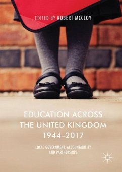 Education Across the United Kingdom 1944¿2017