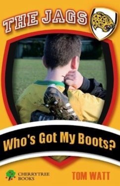 Who's Got My Boots? - Watt, Tom