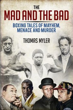 The Mad and the Bad - Myler, Thomas