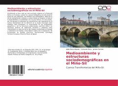 Medioambiente y estructuras sociodemográficas en el Miño-Sil