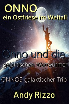 Cover Onno, ein Ostfriese im Weltall - Sammelband mit zwei Krimis (eBook, ePUB)