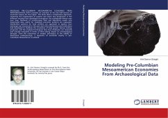 Modeling Pre-Columbian Mesoamerican Economies From Archaeological Data - Straight, Kirk Damon