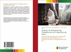 Análise no Ambiente de Trabalho de um Frigorífico de Aves - Valarini Junior, Osvaldo;Mantovani, Daniel;Cardozo-Filho, Lúcio