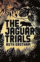 The Jaguar Trials - Eastham, Ruth