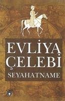 Seyahatname - Celebi, Evliya