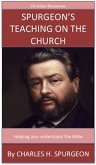 Spurgeon's Teaching On The Church (eBook, ePUB)