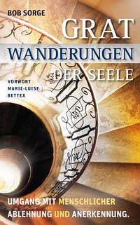 Gratwanderungen der Seele