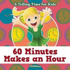 60 MINUTES MAKES AN HOUR - A T - Pfiffikus