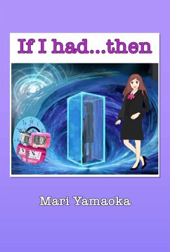 Cover If I Had...then (eBook, ePUB)