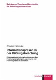 Informationspraxen in der Bildungsforschung (eBook, PDF)