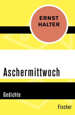 Aschermittwoch (eBook, ePUB) - Halter, Ernst