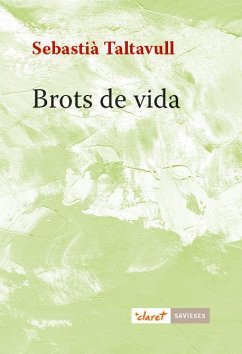 Brots de vida - Taltavull i Anglada, Sebastià