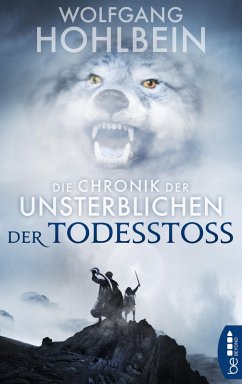 Die Chronik der Unsterblichen - Der Todesstoß (eBook, ePUB) - Hohlbein, Wolfgang