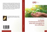 Le Design Contemporain:Paradoxe entre éco-conception et éco-esthétique