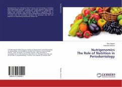 Nutrigenomics The Role of Nutrition in Periodontology - Najeeb, Rimi;Sharma, Anamika