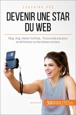 Devenir une star du Web (eBook, ePUB)