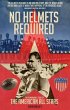 No Helmets Required - Bild 1