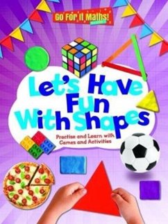 Let's Have Fun With Shapes: Practise and Learn with Games and Activities - Askew, Mike