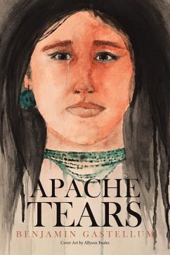 Apache Tears - Gastellum, Benjamin