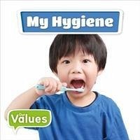 My Hygiene - Holmes, Kirsty