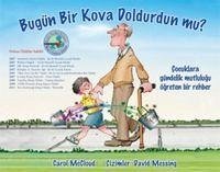 Bugün Bir Kova Doldurdun mu - Mccloud, Carol