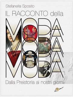 Cover Il racconto della moda. Dalla preistoria ai nostri giorni