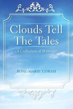 Clouds Tell The Tales - Coram, Rose-Marie