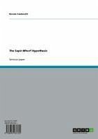 The Sapir-Whorf Hypothesis (eBook, ePUB) The Sapir-Whorf Hypothesis (eBook, ePUB)
