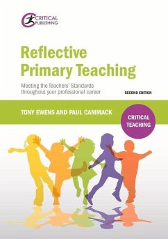 Reflective Primary Teaching - Ewens, Tony; Cammack, Paul