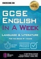 GCSE English in a Week: Language & Literature - How2Become