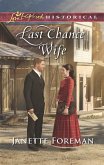 Last Chance Wife (Mills & Boon Love Inspired Historical) (eBook, ePUB)