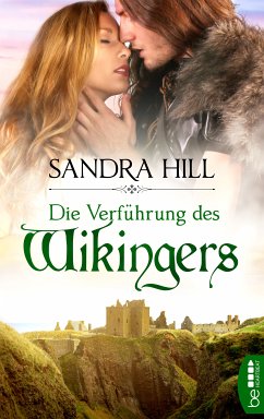 Die Verführung des Wikingers (eBook, ePUB) - Hill, Sandra