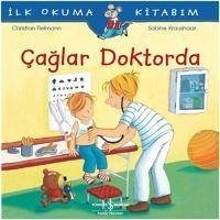 Ilk Okuma Kitabim - Caglar Doktorda - Tielmann, Christian