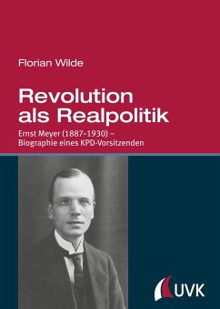 Revolution als Realpolitik - Wilde, Florian