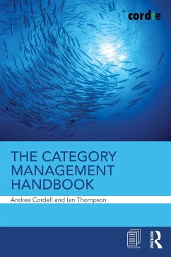 The Category Management Handbook - Cordell, Andrea; Thompson, Ian