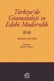 Türkiyede Gramatoloji ve Edebi Modernlik