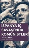 Ispanya Ic Savasinda Komünistler