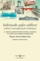 Bahriyede Zafer Rehberi - Ahmed Muhtar Pasa, Miralay