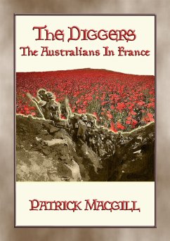 THE DIGGERS - The Australians in France (eBook, ePUB)