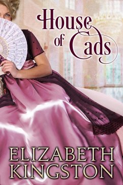 Cover House of Cads (Ladies of Scandal, #2) (eBook, ePUB)