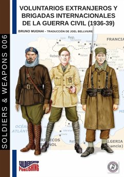 Voluntarios extranjeros y Brigadas Internacionales de la Guerra Civil (1936-39) - Mugnai, Bruno